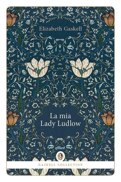 La mia Lady Ludlow - Elizabeth Gaskell - copertina