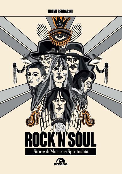Rock'n'soul. Storie di musica e spiritualità - Noemi Serracini - copertina