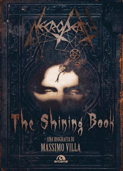 Necrodeath. The shining book. Ediz. italiana - Massimo Villa - copertina