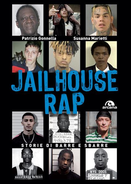 Jailhouse rap. Storie di barre e sbarre - Patrizio Gonnella,Susanna Marietti - ebook