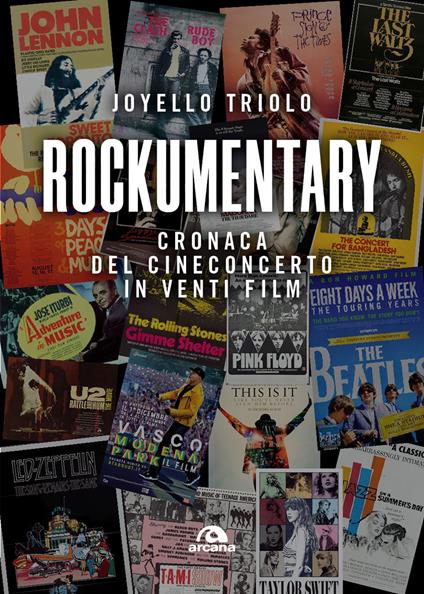 Rockumentary. Cronaca del cineconcerto in venti film - Joyello Triolo - copertina