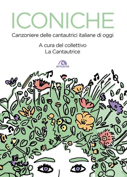 Iconiche - V.V.A.A.,La Cantautrice - ebook