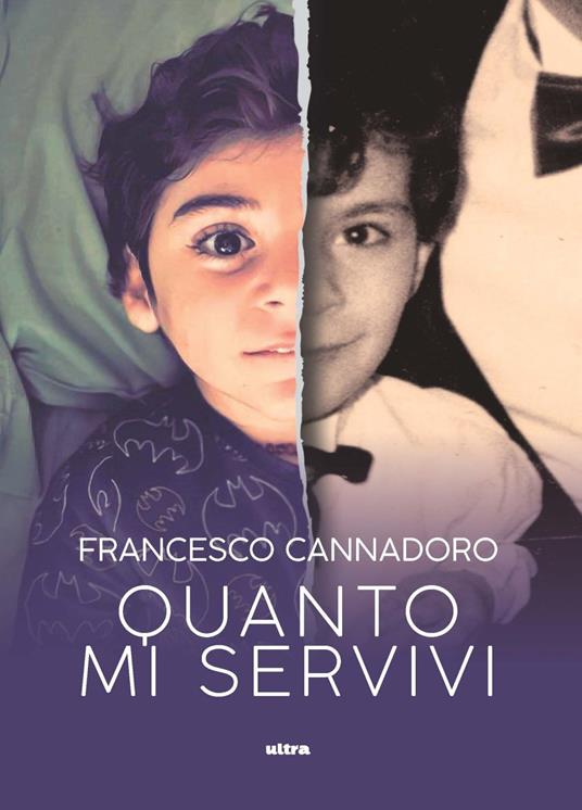 Quanto mi servivi - Francesco Cannadoro - copertina