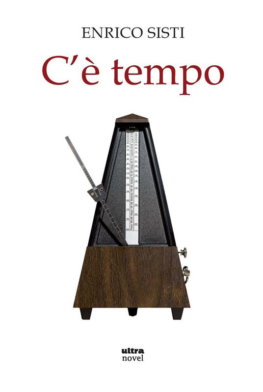 C'è tempo - Enrico Sisti - copertina