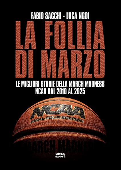 La follia di marzo - Luca Ngoi,Fabio Sacchi - ebook