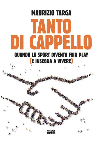 Tanto di cappello - Maurizio Targa - ebook