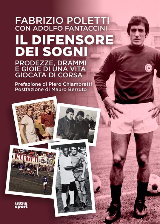 Il difensore dei sogni - Mauro Berruto,Chiambretti Piero,Fabrizio Poletti - ebook