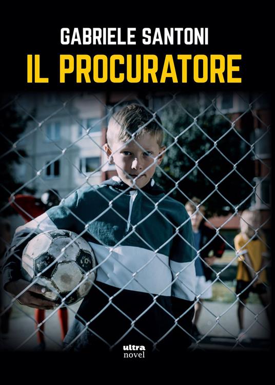 Il procuratore - Gabriele Santoni - ebook