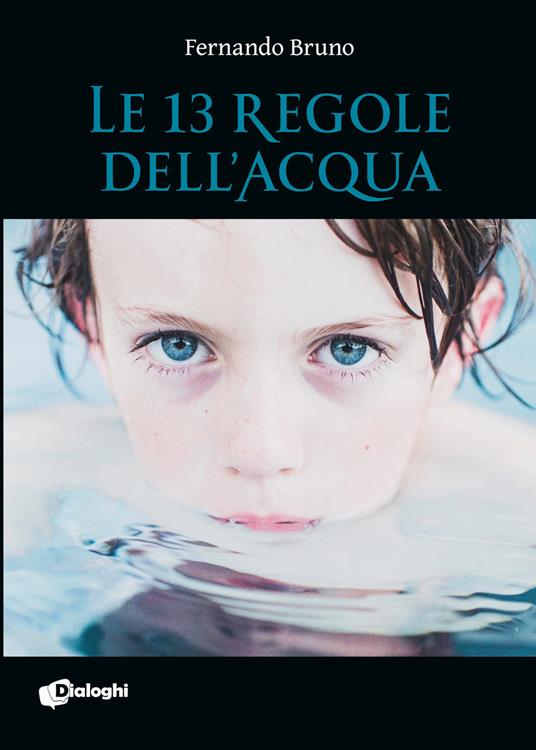 Le 13 regole dell'acqua - Fernando Bruno - copertina