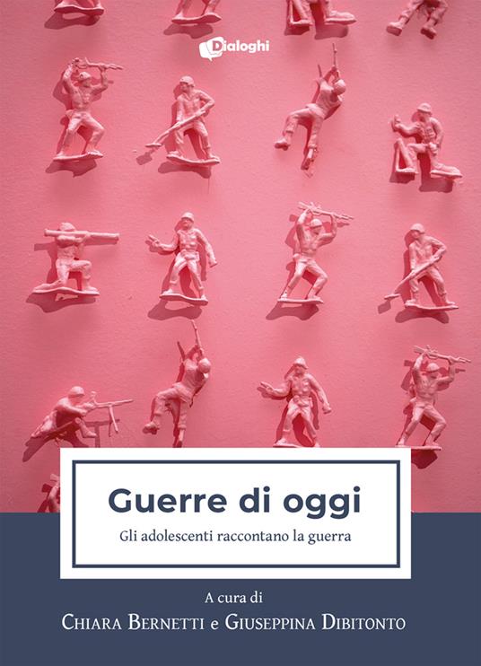 Guerre di oggi. Gli adolescenti raccontano la guerra - copertina