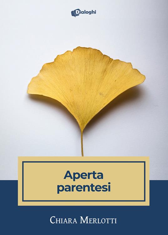 Aperta parentesi - Chiara Merlotti - copertina