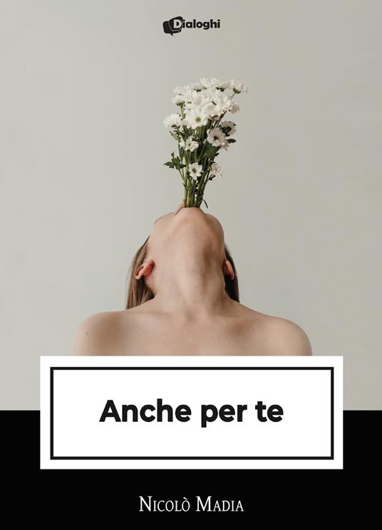 Anche per te - Nicolò Madia - copertina