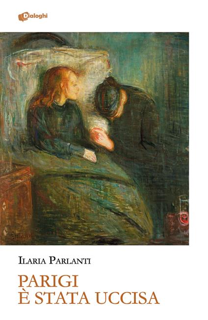 Parigi è stata uccisa - Ilaria Parlanti - copertina