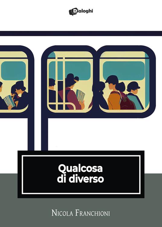 Qualcosa di diverso - Nicola Franchioni - copertina