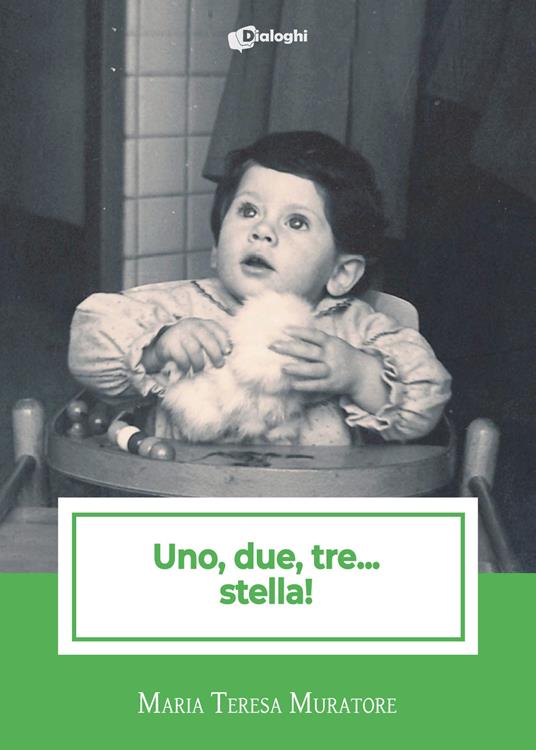 Uno, due, tre... stella! - Maria Teresa Muratore - copertina