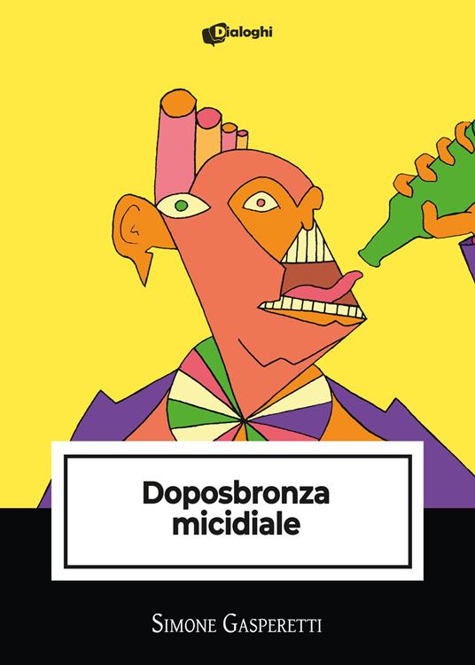 Doposbronza micidiale - Simone Gasperetti - copertina
