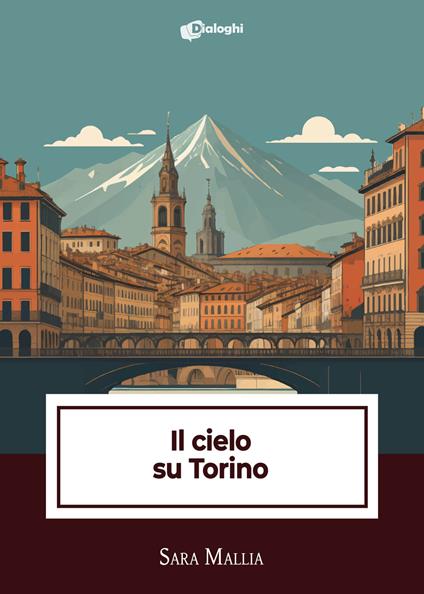 Il cielo su Torino - Sara Mallia - copertina