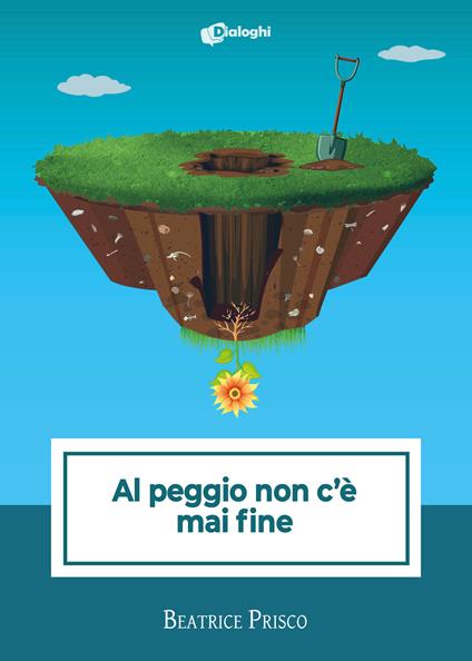 Al peggio non c'è mai fine - Beatrice Prisco - copertina