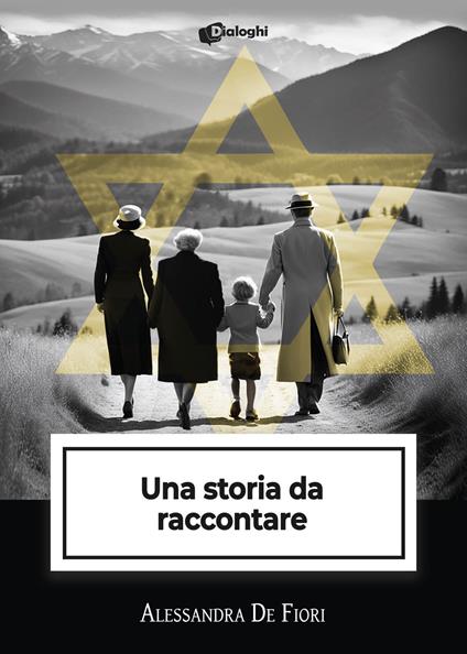 Una storia da raccontare - Alessandra De Fiori - copertina