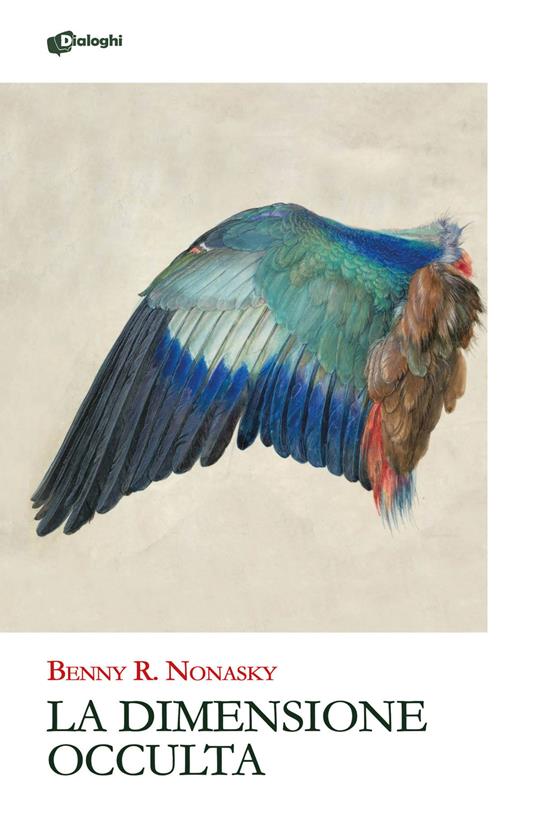 La dimensione occulta - Benny R. Nonasky - copertina