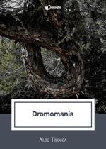 Dromomania