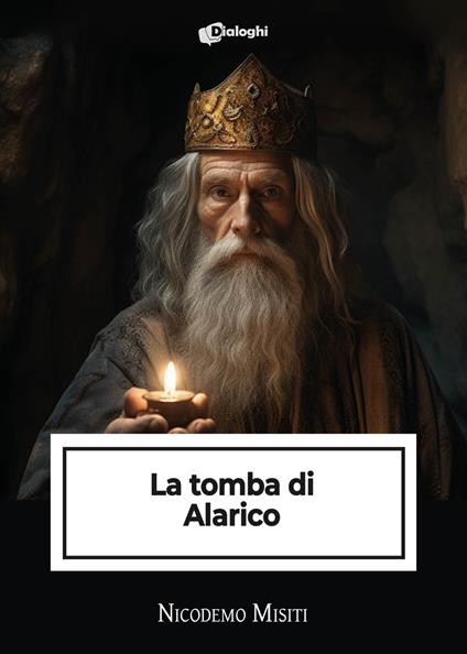 La tomba di Alarico - Nicodemo Misiti - copertina