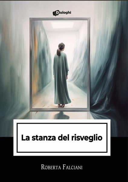 La stanza del risveglio - Roberta Falciani - copertina