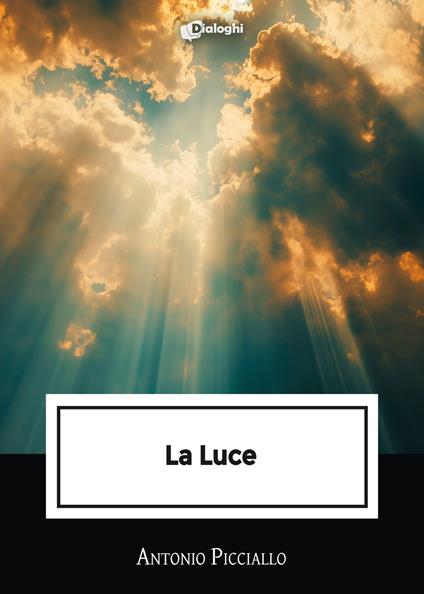 La luce - Antonio Picciallo - copertina