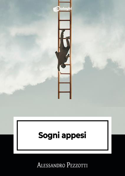 Sogni appesi - Alessandro Pezzotti - copertina