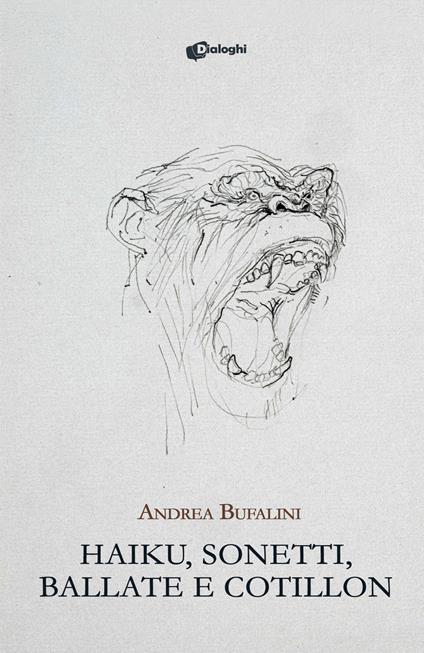 Haiku, sonetti, ballate e cotillon - Andrea Bufalini - copertina
