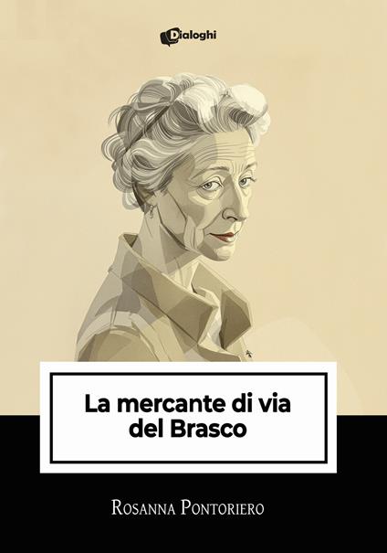 La mercante di via del Brasco - Rosanna Pontoriero - copertina
