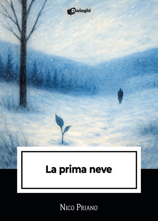 La prima neve - Nico Priano - copertina