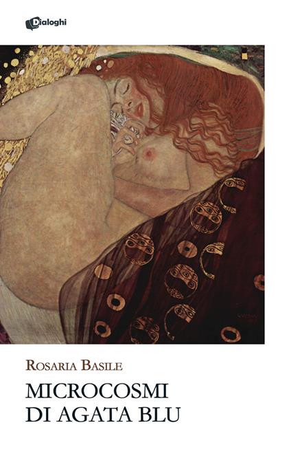Microcosmi di agata blu - Rosaria Basile - copertina