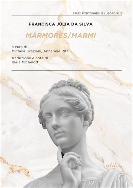 Mármores-Marmi. Ediz. bilingue - Francisca Júlia da Silva - copertina