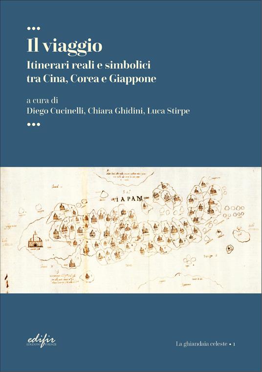 Il viaggio. Itinerari reali e simbolici tra Cina, Corea e Giappone - copertina