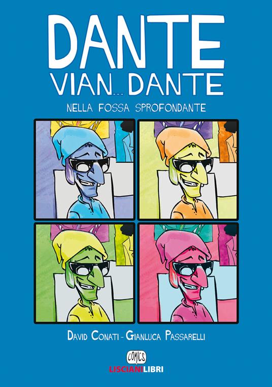 Dante vian... Dante nella fossa sprofondante - David Conati - copertina