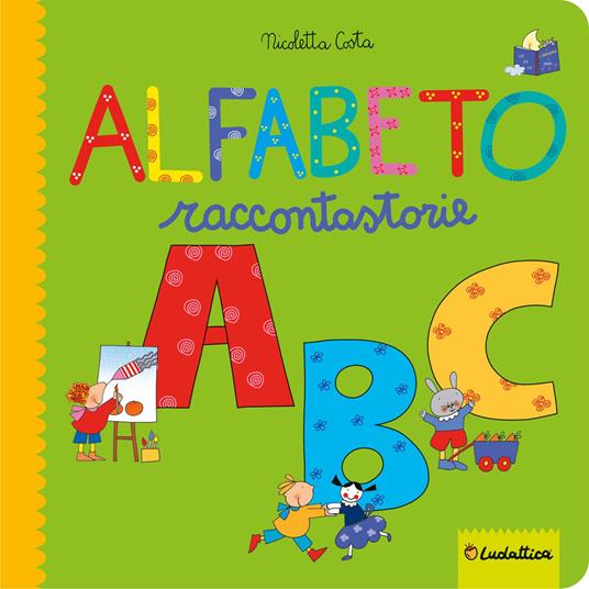 L' alfabeto dei tautogrammi. Ediz. illustrata - Nicoletta Costa - copertina