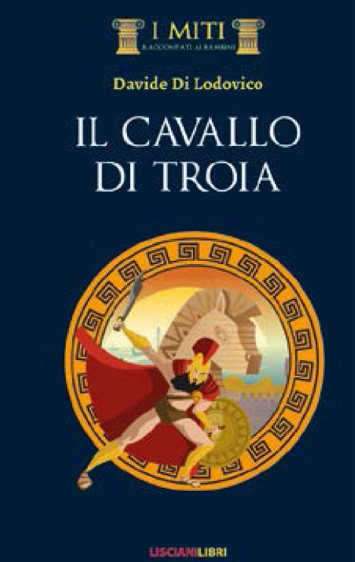 Il cavallo di Troia - Davide Di Lodovico - copertina
