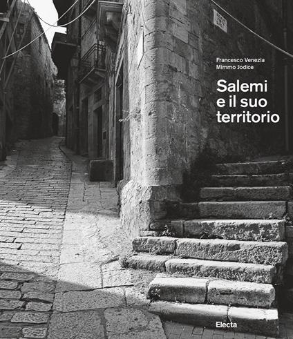 Salemi e il suo territorio. Ediz. illustrata - Francesco Venezia,Mimmo Jodice - copertina