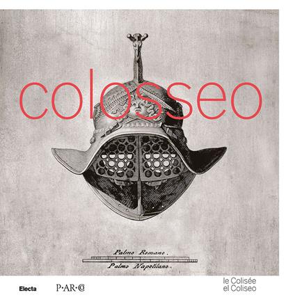 Colosseo. Ediz. francese e spagnola - Marta Chiara Guerrieri - copertina