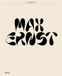 Max Ernst. Ediz. illustrata - copertina