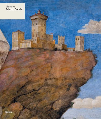 Mantova. Museo di Palazzo Ducale e Museo Archeologico Nazionale - Stefano L'Occaso - copertina