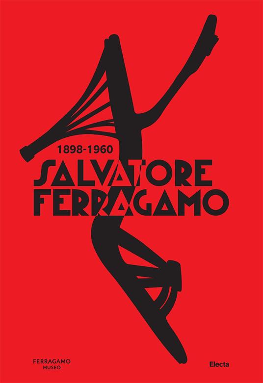 Salvatore Ferragamo 1898-1960. Ediz. a colori - copertina
