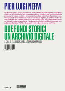 Pier Luigi Nervi. Due fondi storici. Un archivio digitale