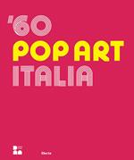 '60 pop art Italia. Ediz. italiana e inglese