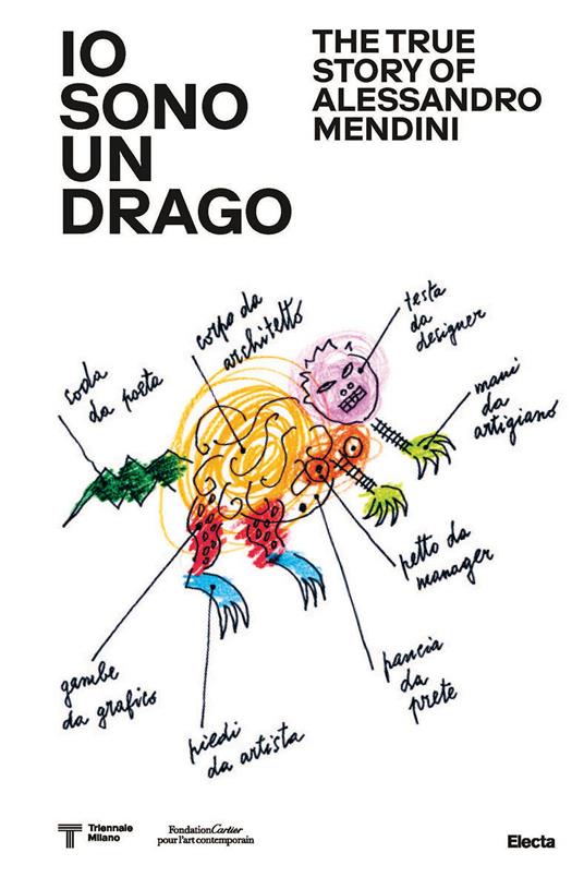 Io sono un drago. The true story of Alessandro Mendini. Ediz. a colori - copertina
