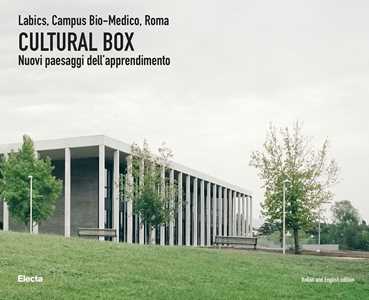 Libro Cultural Box. Labics, Campus Bio-Medico, Roma. Nuovi paesaggi dell'apprendimento. Ediz. italiana e inglese 