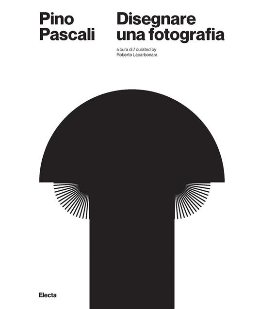 Pino Pascali. Disegnare una fotografia. Ediz. italiana e inglese - copertina