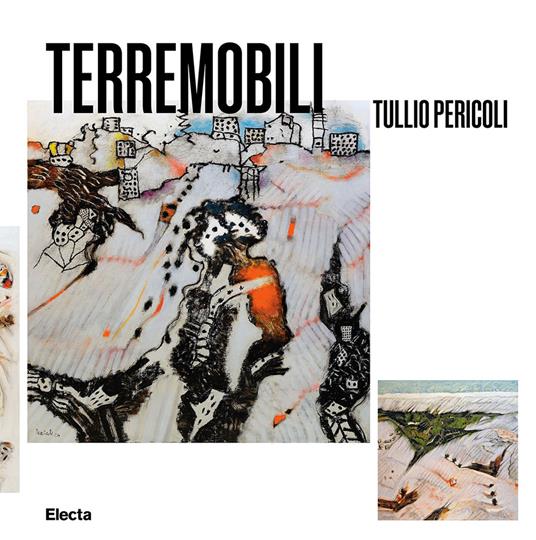 Terremobili. Tullio Pericoli. Ediz. italiana e inglese - copertina