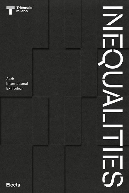 Inequalities. 24th International Exhibition. Ediz. illustrata - copertina